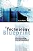 Technology Blueprints: Technology Foundations for High Performance Companies