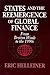 States and the Reemergence of Global Finance: From Bretton Woods to the 1990s