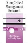 Doing Critical Management Research (SAGE series in Management Research)