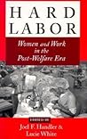Hard Labor: Challenges, Strategies, Innovations (Issues in Work and Human Resources)