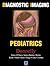 Diagnostic Imaging: Pediatrics