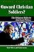 Onward Christian Soldiers: The Religious Right in American Politics (Dilemmas in American Politics)