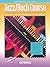 Alfred's Basic Adult Jazz/Rock Course: A Complete Approach to Playing on Both Acoustic and Electronic Keyboards (Alfred's Basic Piano Library)