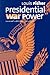 Presidential War Power: Sec...
