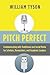 Pitch Perfect: Communicating with Traditional and Social Media for Scholars, Researchers, and Academic Leaders
