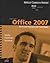 Microsoft Office 2007: Advanced Concepts and Techniques (Shelly Cashman Series)