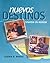Nuevos Destinos: Spanish in Review (Student Edition)