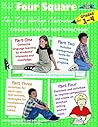 Four Square: The Total Writing Classroom for Grades 1-4