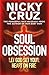 Soul Obsession by Nicky Cruz