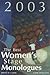 The Best Women's Stage Monologues of 2003 (Monologue Audition Series)