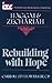 Haggai and Zechariah: Rebuilding with Hope (International Theological Commentary (ITC))