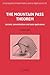 The Mountain Pass Theorem: Variants, Generalizations and Some Applications (Encyclopedia of Mathematics and its Applications, Series Number 95)
