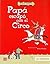 Papá escapó con el circo (Spanish Edition)