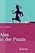 Ajax in der Praxis: Grundlagen, Konzepte, Lösungen (Xpert.press)