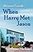When Harry Met Jason by Sean Michael When Harry Met Jason by Sean Michael
