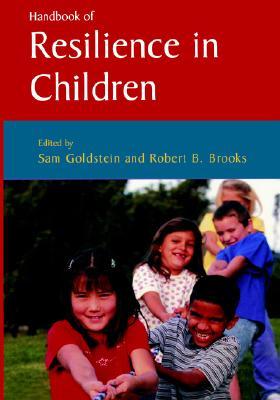 Handbook of Resilience in Children (Paperback)