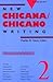 New Chicana/Chicano Writing...