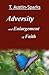 Adversity and Enlargement of Faith by T. Austin-Sparks