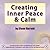 Creating Inner Peace & Calm