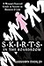 S.K.I.R.T.S in the Boardroom by Marshawn Evans S.K.I.R.T.S in the Boardroom by Marshawn Evans