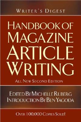 Writer's Digest Handbook of Magazine Article Writing (Paperback)