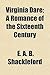 Virginia Dare; A Romance of the Sixteenth Century