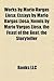 Works by Mario Vargas Llosa: Essays/Novels/The Feast of the Goat/The Storyteller
