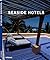 Seaside Hotels by Martin Nicholas Kunz