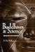 Buddhism and Science