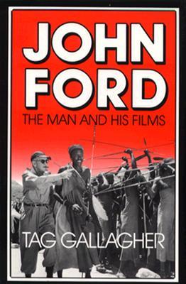 John Ford: The Man and His Films (Paperback)