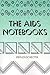The AIDS Notebooks (Philosophy Social Sciences)