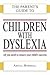 CHILDREN WITH DYSLEXIA