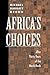 Africa's Choices After Thir...