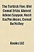The Turkish Five: Ulvi Cemal Erkin, Ahmed Adnan Saygun, Necil Kaz?m Akses, Cemal Re?it Rey
