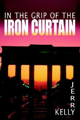 In The Grip of The Iron Curtain (Paperback)