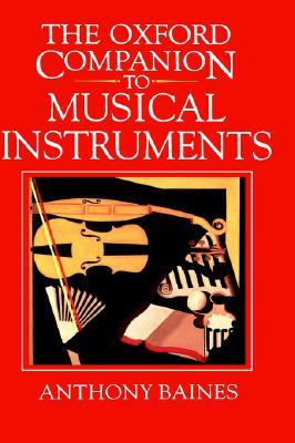 The Oxford Companion to Musical Instruments (Hardcover)