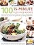 100 15-Minute Fuss-Free Recipes