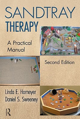Sandtray Therapy: A Practical Manual (Paperback)