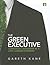 The Green Executive: Corporate Leadership in a Low Carbon Economy