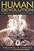 Human Devolution: A Vedic A...