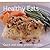 Healthy Eats: Quick & Easy, Proven Recipes