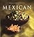 Williams-Sonoma Collection: Mexican