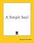A Simple Soul