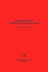 Handbook of Perfumes & Flavors