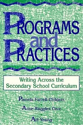 Programs and Practices Writing Across the Secondary School Curriculum (Paperback)