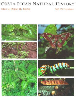 Costa Rican Natural History (Paperback)