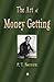The Art of Money Getting by P.T. Barnum