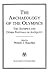 The Archaeology of the Olympics: The Olympics and Other Festivals in Antiquity (Wisconsin Studies in Classics)