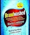 Brandwashed by Martin Lindstrom