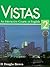 Vistas 2: An Interactive Course in English